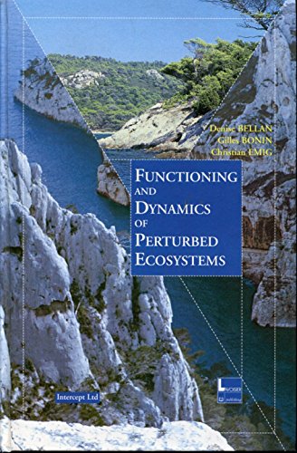 Beispielbild fr FUNCTIONING AND DYNAMICS OF NATURAL AND PERTURBED ECOSYSTEMS. 6th European ecological congress zum Verkauf von Ammareal