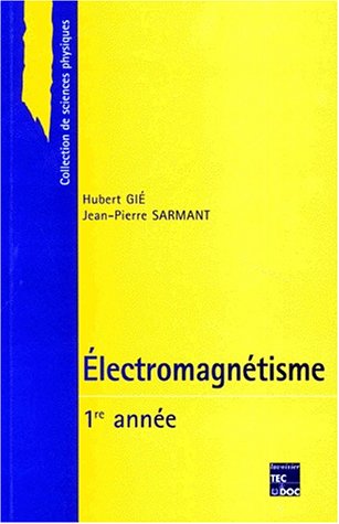 Beispielbild fr Electromagntisme. 1re anne zum Verkauf von Ammareal