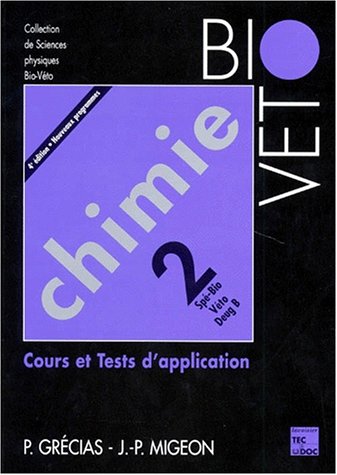 Stock image for CHIMIE. Tome 2, Cours et tests d'application, 4me dition for sale by Ammareal
