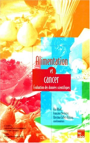 Beispielbild fr ALIMENTATION ET CANCER. Evaluation des donnes scientifiques zum Verkauf von Ammareal
