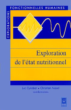 Beispielbild fr Exploration de l'tat nutritionnel zum Verkauf von Ammareal