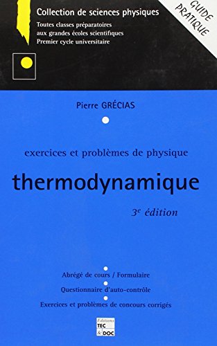 9782743003227: Exercices Et Problemes De Physique : Thermodynamique. 3eme Edition