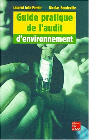 Stock image for Guide pratique de l'audit d'environnement for sale by Ammareal