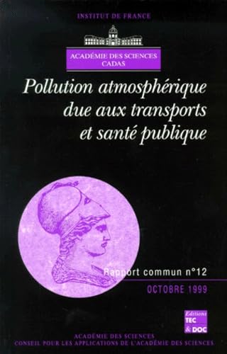 Beispielbild fr Pollution atmosphrique due aux transports et sant publique zum Verkauf von Ammareal