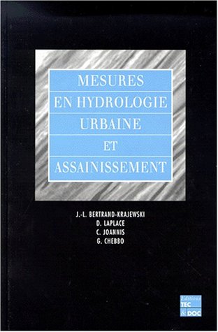 Beispielbild fr Mesures en hydrologie urbaine et assainissement zum Verkauf von Ammareal
