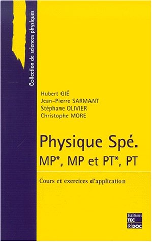 Beispielbild fr Physique Sp MP*/MP et PT*/PT. Cours et exercices d'application zum Verkauf von Ammareal