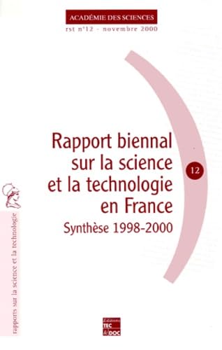 Beispielbild fr Rapport biennal sur la science et la technologie en France. Synthse 1998-2000 zum Verkauf von Ammareal