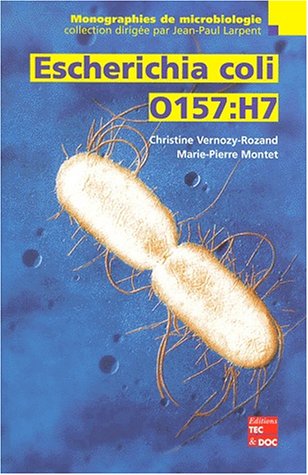 Imagen de archivo de Escherichia coli O157:H7 a la venta por medimops