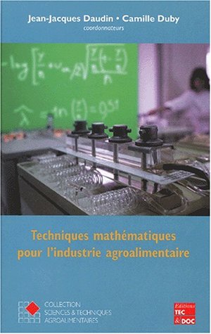 9782743005221: Techniques Mathematiques Pour L'Industrie Agroalimentaire