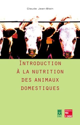 9782743005306: Introduction  la nutrition des animaux domestiques