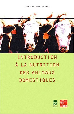 9782743005306: Introduction  la nutrition des animaux domestiques