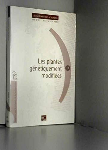 Stock image for LES PLANTES GENETIQUEMENTS MODIFIEES Douce, Roland for sale by LIVREAUTRESORSAS