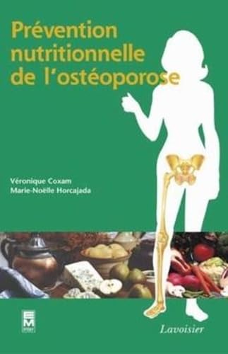 Stock image for Prvention nutritionnelle de l'ostoporose for sale by medimops