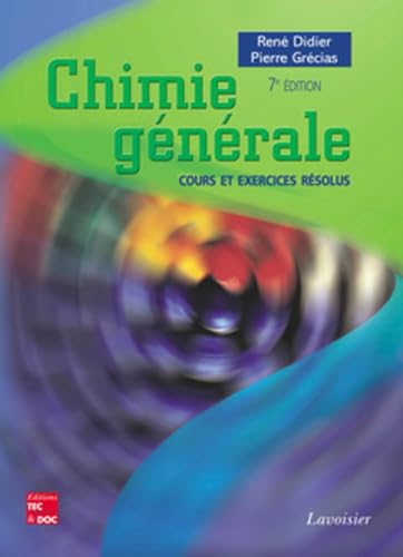 Beispielbild fr Chimie gnrale : Cours et exercices rsolus zum Verkauf von medimops