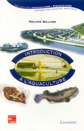 Stock image for Introduction  l'aquaculture for sale by LiLi - La Libert des Livres