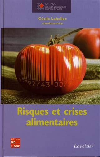 Beispielbild fr Risques et crises alimentaires zum Verkauf von Gallix