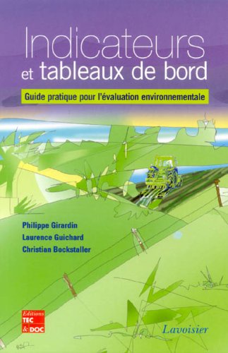 9782743008079: Indicateurs et tableaux de bord: Guide pratique pour l'valuation environnementale