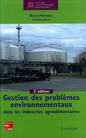 Beispielbild fr Gestion des problmes environnementaux dans les industries agroalimentaires zum Verkauf von LeLivreVert