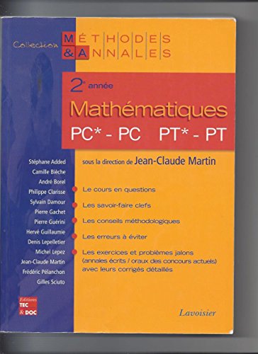 9782743008673: Mathmatiques, 2e anne PC*, PC-PT*, PT - licences scientifiques (METHODES & ANNA)