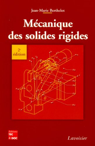 Imagen de archivo de Mcanique des solides rigides (2 d.) a la venta por Gallix