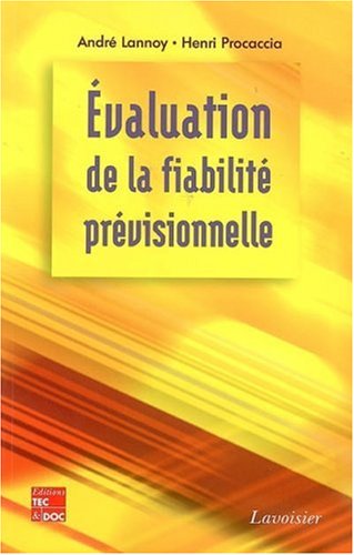 Beispielbild fr valuation de la fiabilit prvisionnelle zum Verkauf von Chapitre.com : livres et presse ancienne