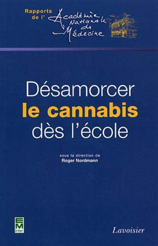 Stock image for Dsamorcer le cannabis ds l'cole for sale by Ammareal