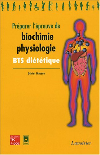 Beispielbild fr Prparer l'preuve de biochimie-physiologie BTS dittique zum Verkauf von medimops
