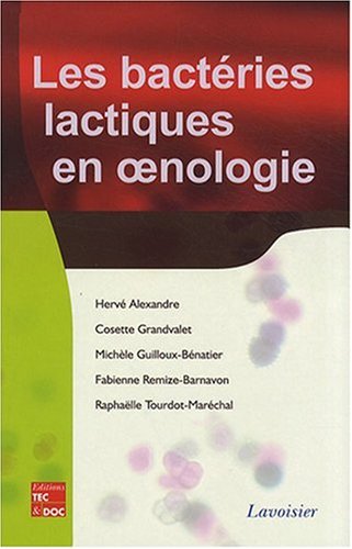 9782743010416: Les bactries lactiques en oenologie: Connaissances actuelles