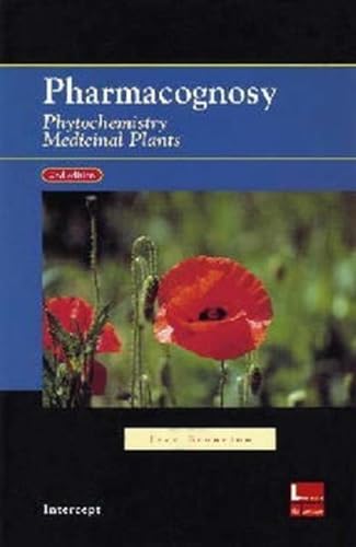 Beispielbild fr Pharmacognosy, phytochemistry, medicinal plants (2nd Ed., Paperback): Phytochemistry, medicinal plants zum Verkauf von Gallix