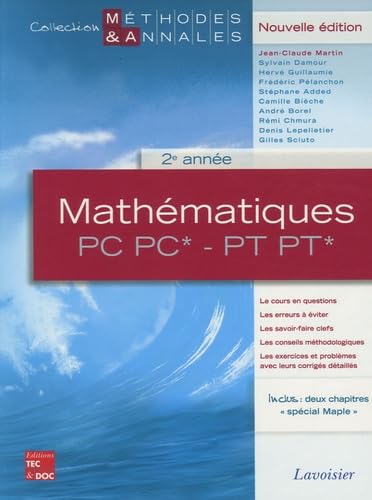 Beispielbild fr Mathmatiques, 2e anne PC, PC*, PT, PT* zum Verkauf von Chapitre.com : livres et presse ancienne