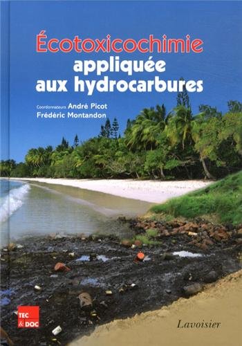 Beispielbild fr cotoxicochimie applique aux hydrocarbures zum Verkauf von Gallix