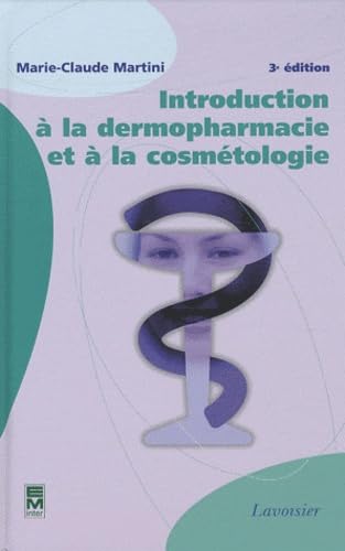 9782743012700: Introduction  la dermopharmacie et  la cosmtologie