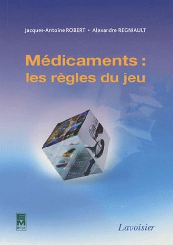 Stock image for Médicaments : les règles du jeu for sale by medimops