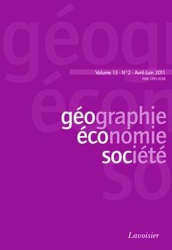 Stock image for Gographie, conomie, socit Vol. 13 N 2 - Avril-Juin 2011 for sale by medimops