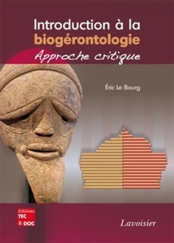 Beispielbild fr Introduction  la biogrontologie : approche critique zum Verkauf von Ammareal