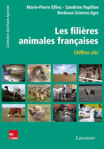 Beispielbild fr Les filires animales franaises: Chiffres-cls zum Verkauf von Ammareal