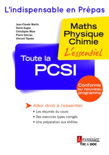 Beispielbild fr Toute La Pcsi : Maths, Physique, Chimie : L'essentiel zum Verkauf von RECYCLIVRE