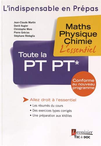 Beispielbild fr Toute la PT PT*: Maths, physique, chimie zum Verkauf von Ammareal