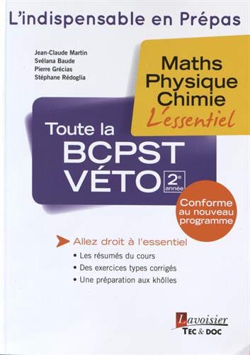Beispielbild fr Toute la BCPST-Vto 2e anne: Maths, physique, chimie zum Verkauf von Ammareal
