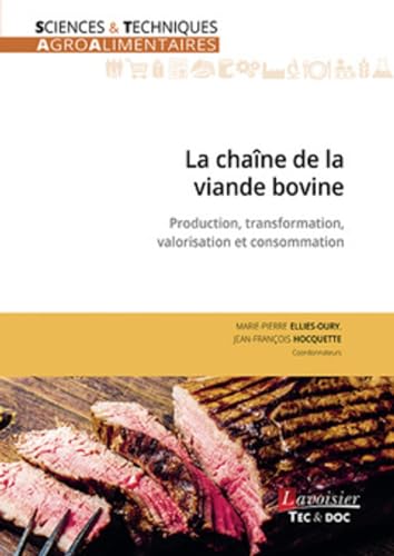 9782743023317: La chane de la viande bovine: Production, transformation, valorisation et consommation