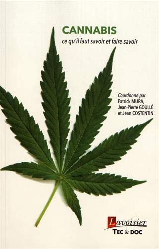 Beispielbild fr Cannabis: ce qu'il faut savoir et faire savoir zum Verkauf von Gallix