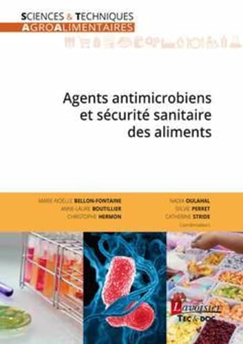 Beispielbild fr Agents antimicrobiens et scurit sanitaire des aliments zum Verkauf von Ammareal