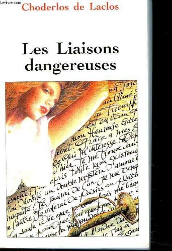 Stock image for Les liaisons dangereuses (Collection Classique) for sale by medimops