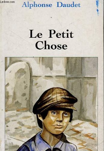 Imagen de archivo de Le petit Chose : Histoire d'un enfant (Collection Jeunesse) a la venta por Librairie Th  la page