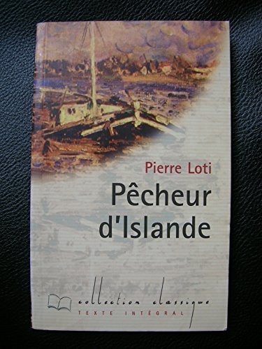 Beispielbild fr Pcheur d'Islande (Collection Classique) zum Verkauf von Ammareal