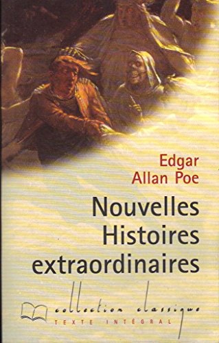 Beispielbild fr Nouvelles histoires extraordinaires (Collection Classique) zum Verkauf von Ammareal