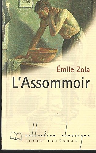 Beispielbild fr L'assommoir (Collection Classique) zum Verkauf von Ammareal