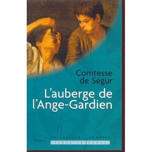 Stock image for L'auberge de l'Ange-Gardien (Collection Jeunesse) for sale by Ammareal