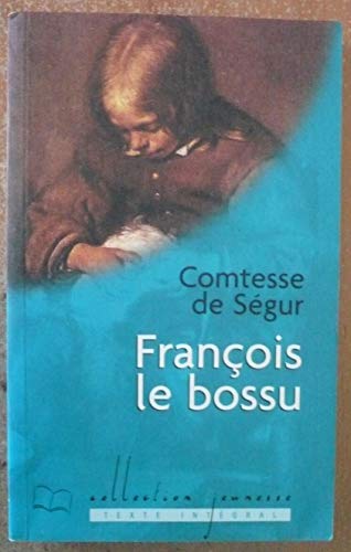 Stock image for François le bossu (Collection Jeunesse) for sale by ThriftBooks-Atlanta