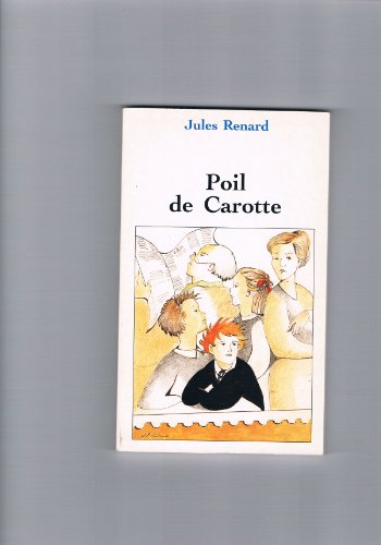 Stock image for Poil de Carotte (Collection Jeunesse) for sale by Ammareal